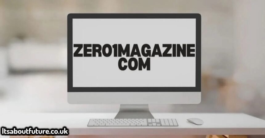 Zero1magazinecom