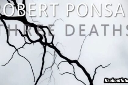 Robert Ponsar Three Deaths