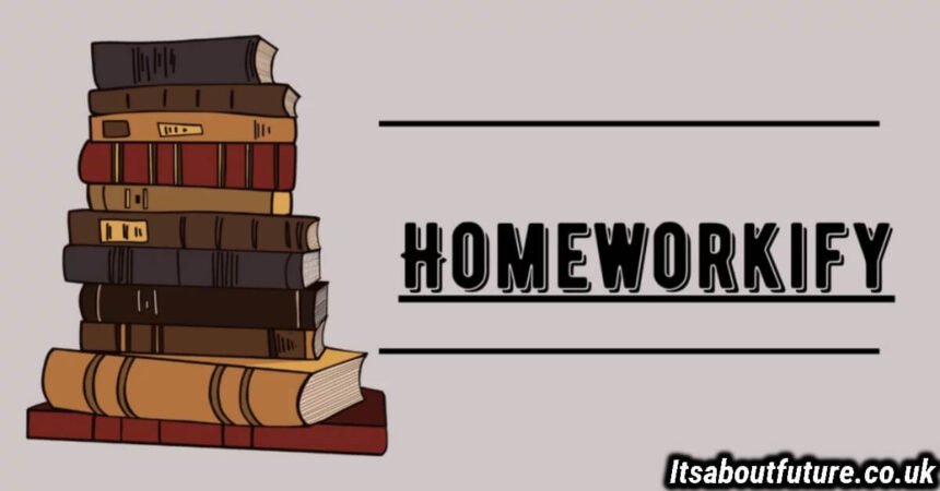 Homeworkify