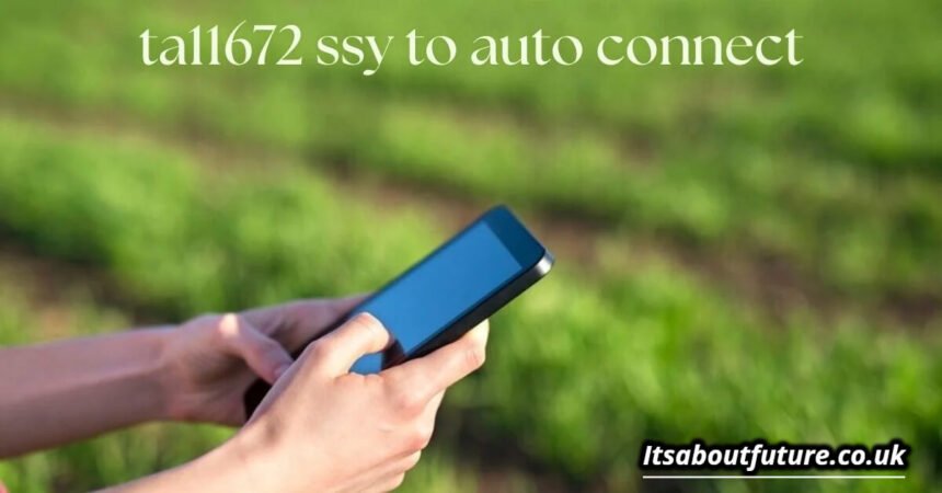 TA11672 SSY to Auto Connect